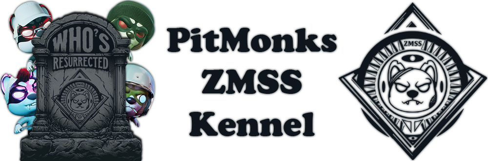 PitMonks ZMSS Kennel